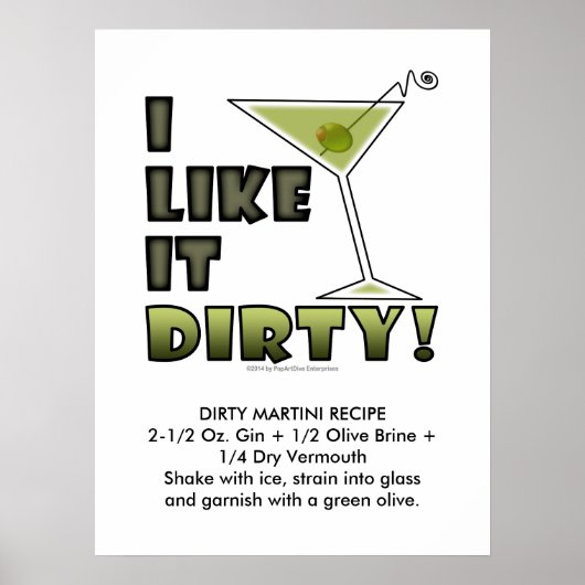 ICH MAG ES SCHWER! 18x24 Dirty Martini-Cocktail Poster (Vorne)
