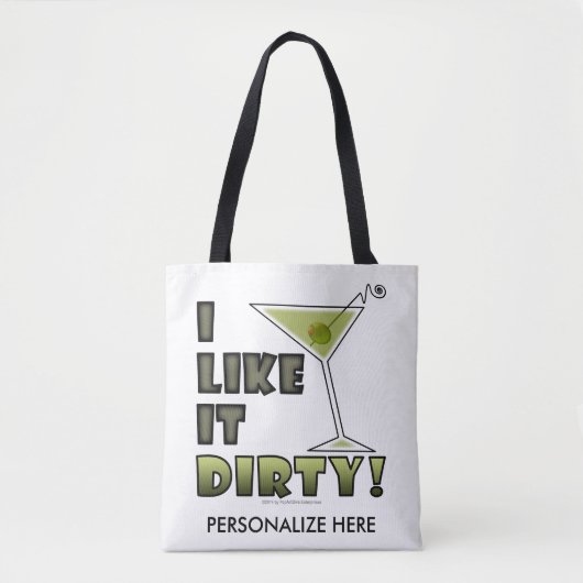 ICH MAG ES SCHWER! Dirty Martini Cocktail Spaß Tasche (Vorderseite)