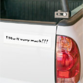 Ich mag es sehr!!! Autoaufkleber (Auf Lkw)