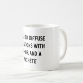 Ich mag es, Situationen zu diffundieren Kaffeetasse (VorderseiteRechts)