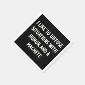 Ich mag es, Situationen zu diffundieren Serviette (Ecke)