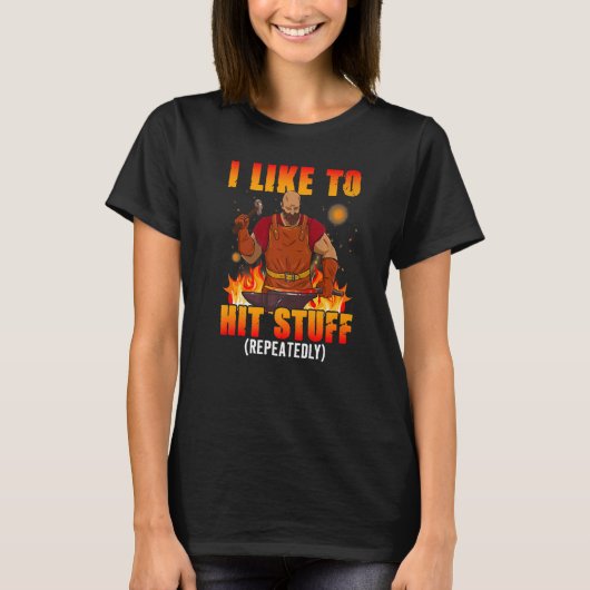 Ich mag es, Stuff Blacksmith zu treffen T-Shirt (Vorderseite)