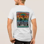 Ich mag es Tri-Blend shirt (Rückseite)