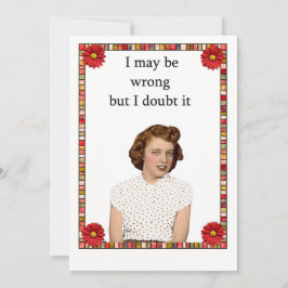 Ich mag falsch sein, aber ich bezweifle es!