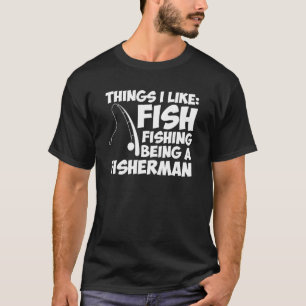 Ich mag Fischangeln, ein Fischer zu sein, lustiges T-Shirt