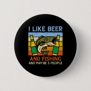 Ich mag Fischen und 3 Leute Retro-Fischer Angler Button