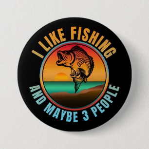 ICH MAG FISCHEN UND VIELLEICHT 3 PERSONEN BUTTON