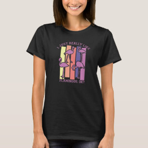 Ich mag Flamingos Ok Animal Bird 2 T-Shirt
