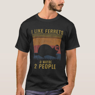 Ich mag Frettchen T-Shirt