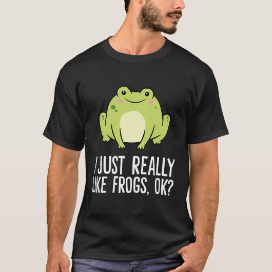 Ich mag Frösche echt wie Funny Frog T-Shirt (Vorderseite)