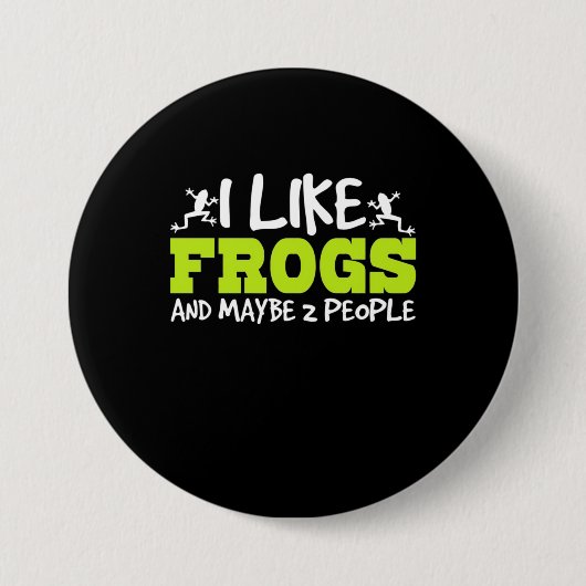 Ich mag Frösche und vielleicht 2 Leute Button (Vorderseite)