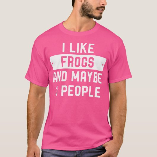 Ich mag Frösche und vielleicht 3 Leute T-Shirt (Vorderseite)