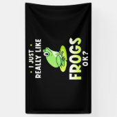 Ich mag Frösche wirklich. Banner (Vertikal)