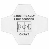 Ich mag Fußball wirklich gut. (Flach)