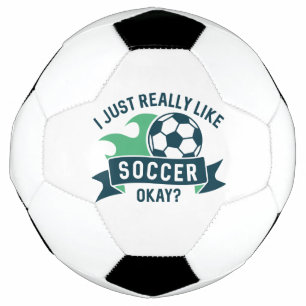Ich mag Fußball wirklich gut.