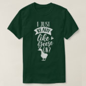 Ich mag Gänse Ok Ewner Gänse Animal Lov T-Shirt (Design vorne)