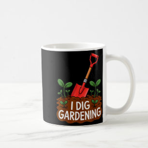 Ich mag Gartenarbeit Lustige Schaufel Pflanzenlieb Kaffeetasse