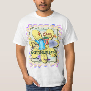 Ich mag Gartenarbeit  T-Shirt