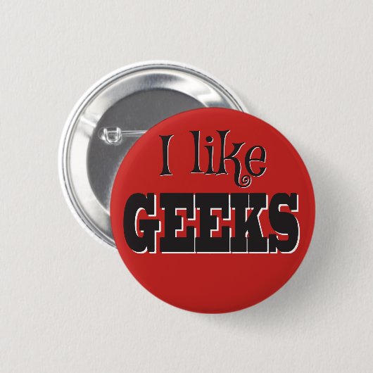 Ich mag Geeks! Button (Vorne & Hinten)