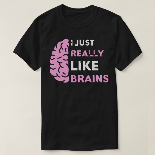 Ich mag Gehirne wie der Neurologe Neuros T-Shirt (Design vorne)