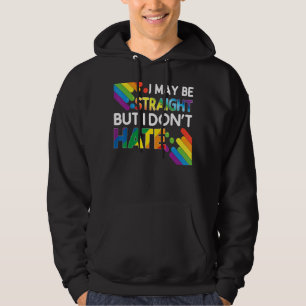 Ich mag gerade sein, aber ich hasse keinen LGBT-Ga Hoodie