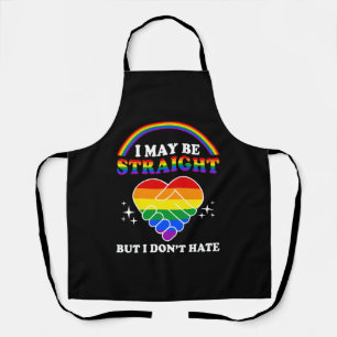 Ich mag gerade sein, aber ich hasse keinen LGBT-Ga Schürze