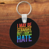 Ich mag gerade sein, aber ich hasse nicht den BiSi Schlüsselanhänger (Vorderseite)