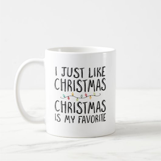 Ich mag gerade Weihnachten Kaffeetasse (Links)