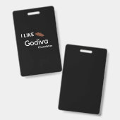 Ich mag Godiva Ausweis (Vorder- & Rückseite)