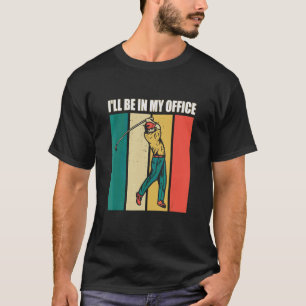Ich mag Golf und vielleicht 3 Personen Golf Player T-Shirt