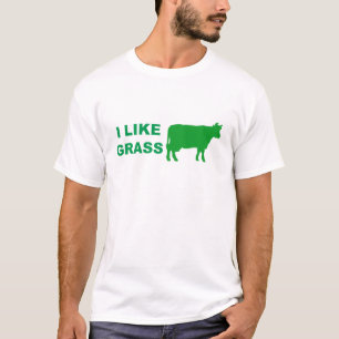 Ich mag Gras T-Shirt