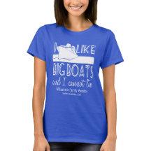 Ich mag große Boote und ich kann keine lustige T-S