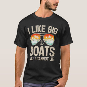 Ich mag große Boote und ich kann nicht lügen Kreuz T-Shirt