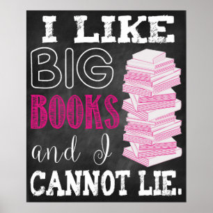 Ich mag große Bücher und ich kann nicht druckbar l Poster