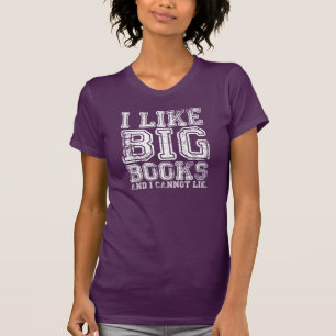 Ich mag große Bücher und ich kann nicht liegen T-Shirt