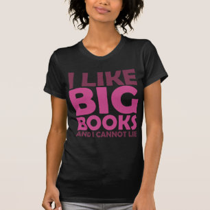 Ich mag große Bücher und ich kann nicht liegen T-Shirt