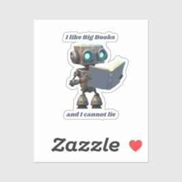 Ich mag große Bücher und ich kann nicht lügen Aufkleber