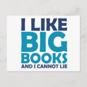 Ich mag große Bücher und ich kann nicht lügen Postkarte (Vorderseite)