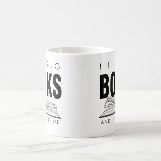Ich mag große BÜCHER (und mich nicht kann Lüge) Kaffeetasse