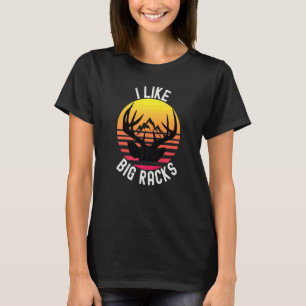 Ich mag große Gestelle  Jagd auf Hirschgeweih Jäge T-Shirt