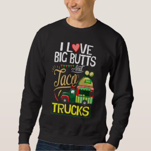 Ich mag große Hintern, die ich Liebe große Hintern Sweatshirt