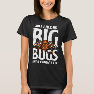 Ich mag große Käfer und ich kann nicht lügen Lusti T-Shirt