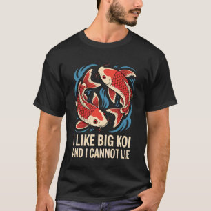 Ich mag große Koi lustiger Fischliebhaber japanisc T-Shirt