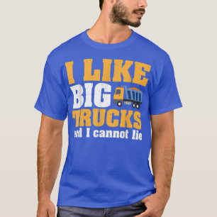 Ich mag große LKW und ich kann 955 nicht lügen T-Shirt