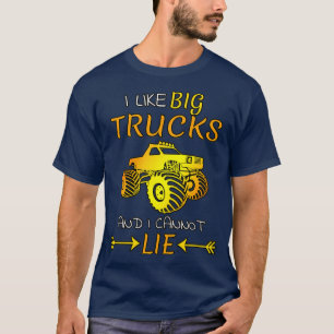 Ich mag große LKWs und ich kann den LKW MonsterLKW T-Shirt