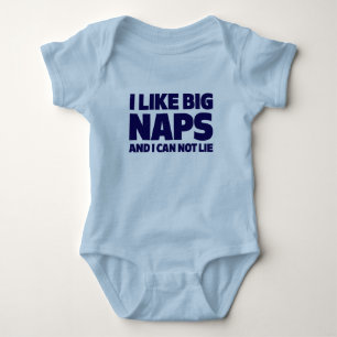Ich mag große Nickerchen und ich kann nicht lügen Baby Strampler