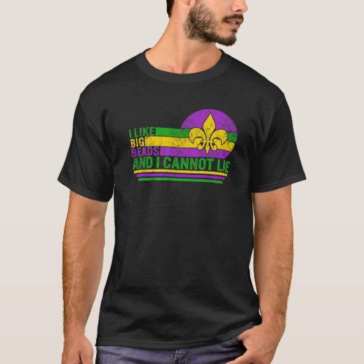 Ich mag große Perlen, die ich Mardi Gras Fett von T-Shirt (Vorderseite)