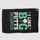 Ich mag große Putten und ich kann nicht lügen Golfhandtuch (Horizontal)