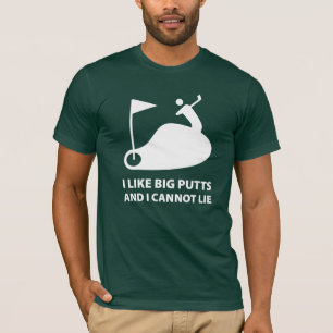 Ich mag große Putten und ich kann nicht lügen T-Shirt