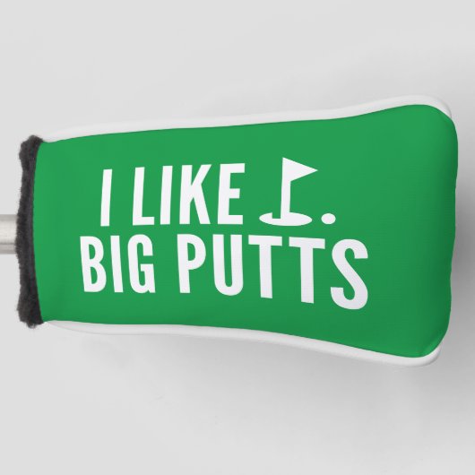 Ich mag große Putts Golf Headcover (Vorderseite)